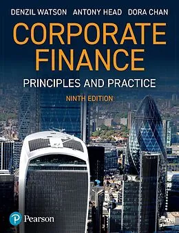 E-Book (pdf) Corporate Finance: Principles and Practice von Denzil Watson, Antony Head, Dora Chan