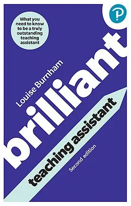 E-Book (epub) Brilliant Teaching Assistant von Louise Burnham