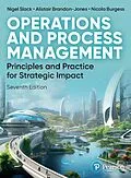 E-Book (epub) Operations and Process Management von Nigel Slack, Alistair Brandon-Jones, Nicola Burgess