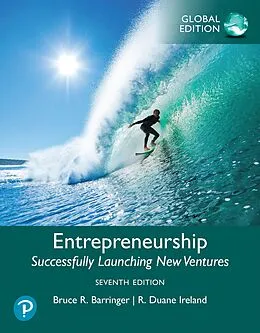 E-Book (epub) Entrepreneurship: Successfully Launching New Ventures, Global Edition von Bruce R. Barringer, R. Duane Ireland