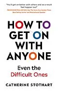 E-Book (epub) How To Get On With Anyone von Catherine Stothart