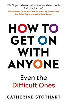 E-Book (epub) How To Get On With Anyone von Catherine Stothart