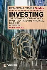 Kartonierter Einband The Financial Times Guide to Investing von Glen Arnold