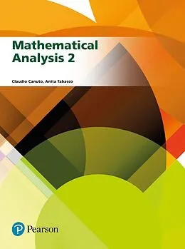 E-Book (epub) Mathematical Analysis Volume 2 von Claudio Canuto, Anita Maria Tabacco