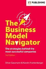 Kartonierter Einband The Business Model Navigator von Oliver Gassmann, Karolin Frankenberger