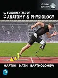 E-Book (pdf) Fundamentals of Anatomy and Physiology, Global Edition von Frederic H. Martini, Judi L. Nath, Edwin F. Bartholomew