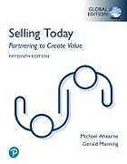  Selling Today: Partnering to Create Value, Global Edition + MyLab Marketing with Pearson eText de Gerald Manning, Barry Reece, Michael Ahearne