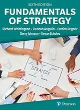 Kartonierter Einband (Kt) Fundamentals of Strategy von Richard Whittington, Duncan Angwin, Patrick Regnér