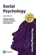 Couverture cartonnée Psychology Express: Social Psychology de Debbie Clayton, Leanne Freeman, Jenny Mercer