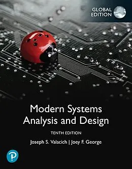 E-Book (epub) Modern Systems Analysis and Design, Global Edition von Joseph S Valacich, Joey F. George