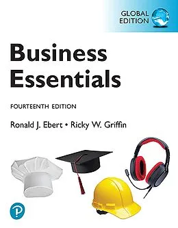 E-Book (epub) Business Essentials, Global Edition von Ronald J. Ebert, Ricky W. Griffin