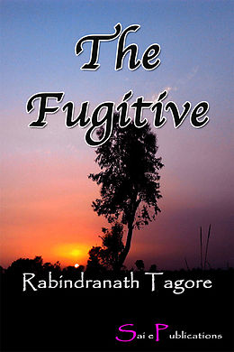 eBook (epub) Fugitive de Rabindranath Tagore