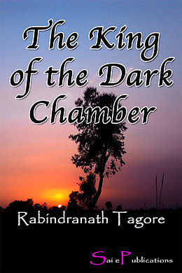 eBook (epub) King of the Dark Chamber de Rabindranath Tagore