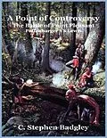 E-Book (epub) A Point of Controversy - The Battle of Point Pleasant - Poffenbarger VS Lewis von C. Stephen Badgley