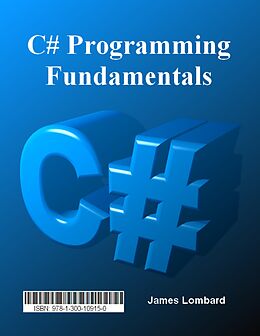 E-Book (epub) C# Programming Fundamentals von James Lombard