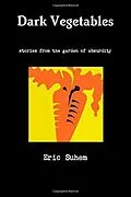 E-Book (epub) Dark Vegetables von Eric Suhem