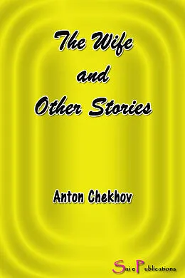 E-Book (epub) Wife and Other Stories von Anton Chekhov