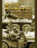 E-Book (epub) Mount Up! We're Moving Out! The World War II Memoir of an Armored Car Gunner of D Troop, 94th Cavalry Reconnaissance Squadron, Mechanized, 14th Armored Division von Jr. Brown