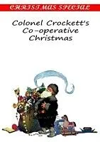 E-Book (pdf) Colonel Crockett's Co-operative Christmas von Rupert Hughes