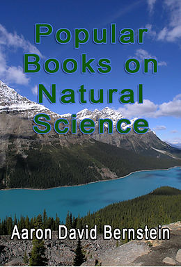 eBook (epub) Popular Books on Natural Science de Aaron David Bernstein