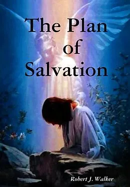 E-Book (epub) The Plan of Salvation von Robert J. Walker