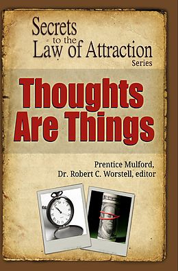 E-Book (epub) Thoughts Are Things von Prentice Mulford