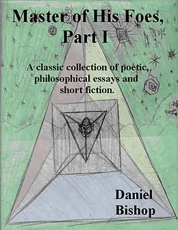 E-Book (epub) Master of His Foes, Part I von Daniel Bishop