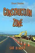 E-Book (epub) Construction Zone von Sue Binder