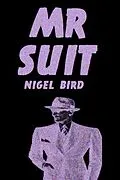 E-Book (epub) Mr. Suit von Nigel Bird