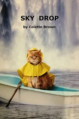 E-Book (epub) Sky Drop von Colette Brown