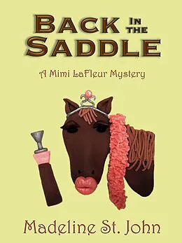 E-Book (epub) Back in the Saddle von Madeline St. John