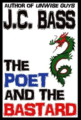 E-Book (epub) Poet and the Bastard von J. C. Bass
