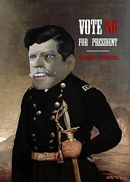 E-Book (epub) Vote No For President von Robert Benefiel