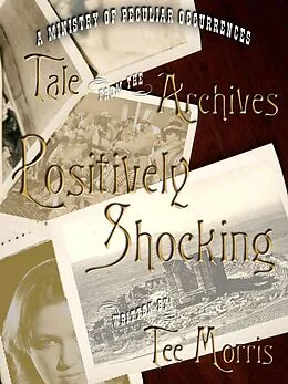 E-Book (epub) Positively Shocking von Tee Morris