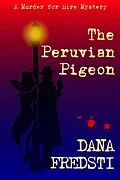 E-Book (epub) Peruvian Pigeon von Dana Fredsti