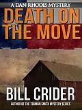 E-Book (epub) Death on the Move: A Dan Rhodes Mystery von Bill Crider