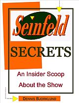 E-Book (epub) Seinfeld Secrets: An Insider Scoop About the Show von Dennis Bjorklund