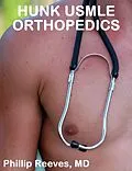 E-Book (epub) Hunk USMLE: Orthopedics von Md Phillip Reeves