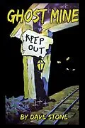 E-Book (epub) Ghost Mine von Dave Stone