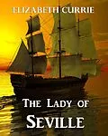 E-Book (epub) Lady of Seville von Elizabeth Currie