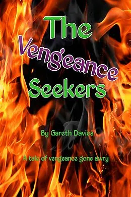 E-Book (epub) Vengeance Seekers von Gareth Davies