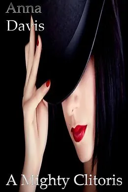 E-Book (epub) Mighty Clitoris von Anna Davis