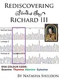 E-Book (epub) Rediscovering Richard III von Natasha Sheldon
