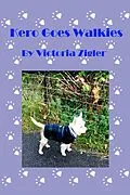 E-Book (epub) Kero Goes Walkies von Victoria Zigler