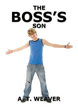 E-Book (epub) Boss's Son von A. T. Weaver