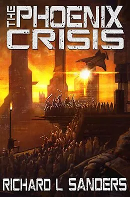 E-Book (epub) Phoenix Crisis von Richard Sanders