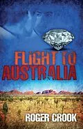 E-Book (epub) Flight to Australia von Roger Crook