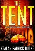 E-Book (epub) The Tent von Kealan Patrick Burke