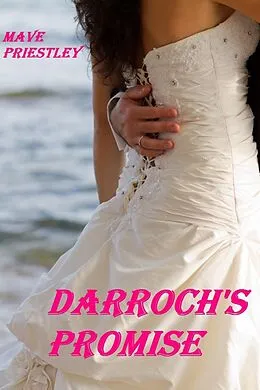 E-Book (epub) Darroch's Promise von Mave Priestley