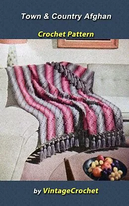 E-Book (epub) Town & Country Afghan Vintage Cochet Pattern von Vintage Crochet
